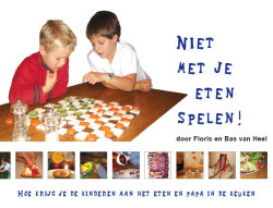 Cover boek niet met je eten spelen
